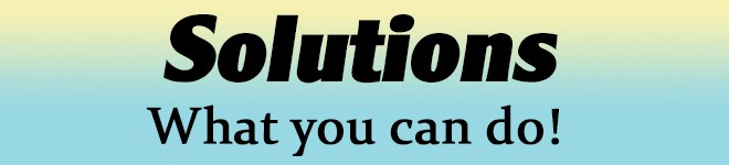 Solutions - What you can do